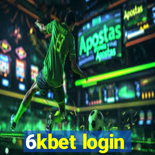 6kbet login